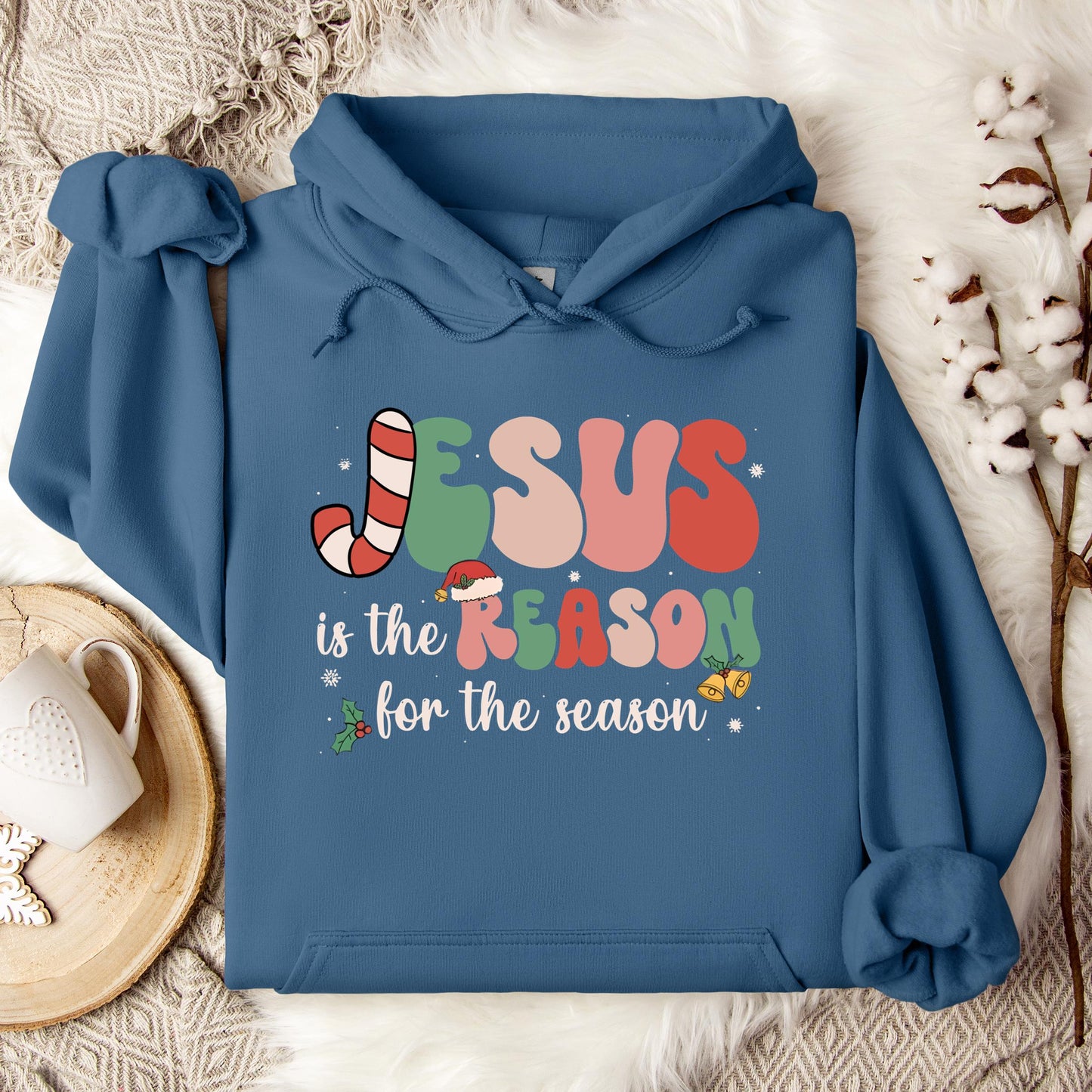 Jesus Is The Reason For The Season 10 Hoodie