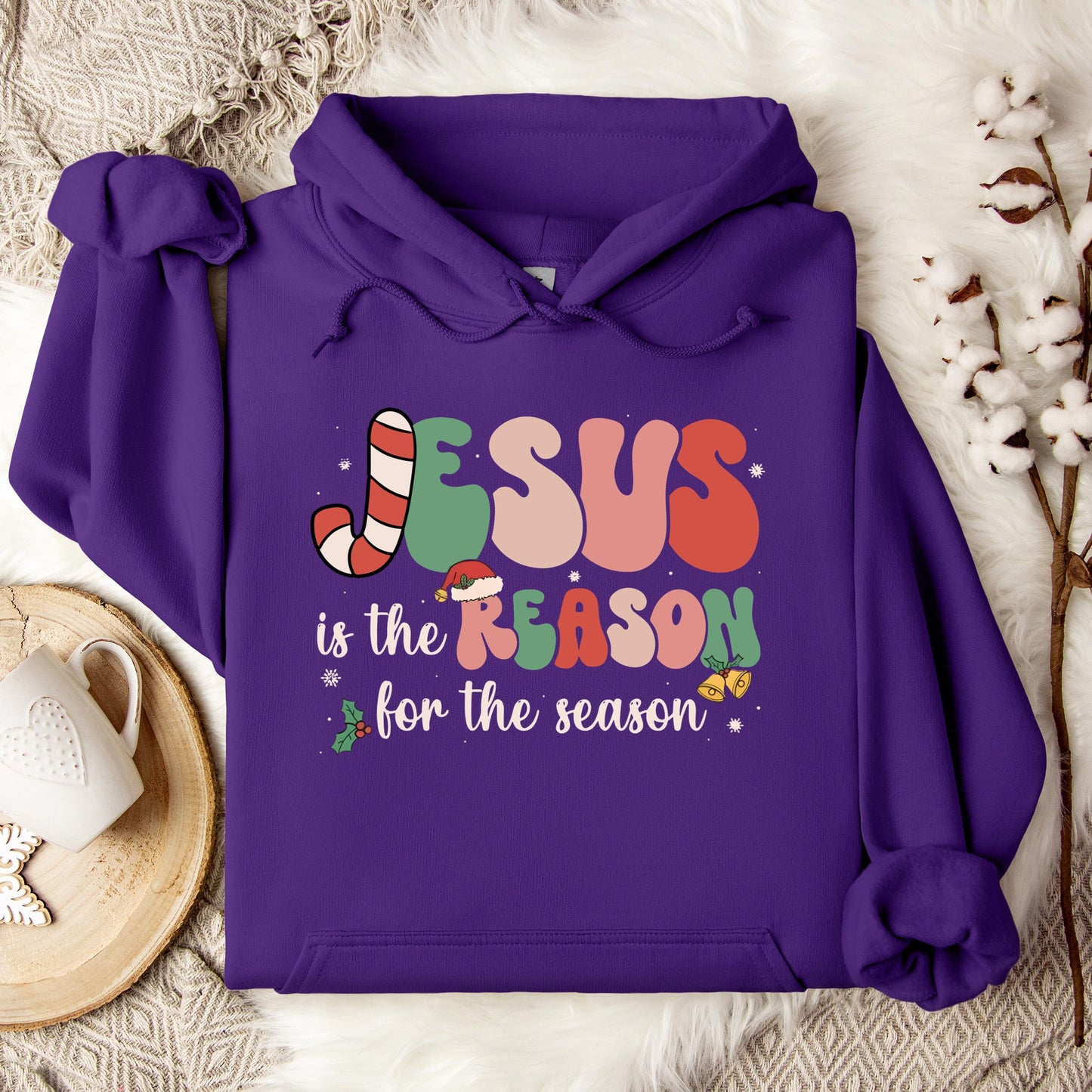 Jesus Is The Reason For The Season 10 Hoodie