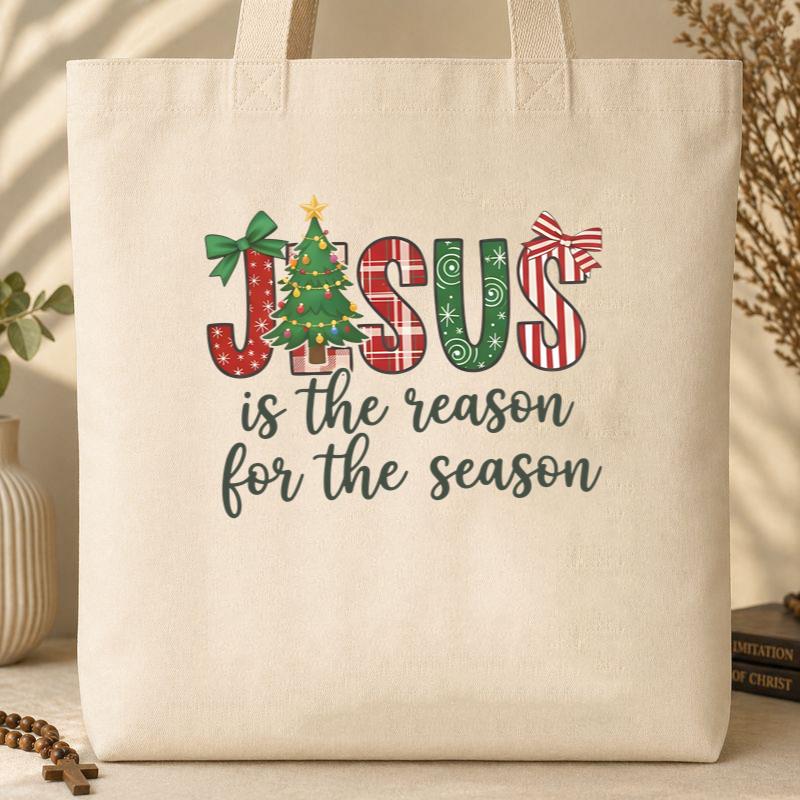 Jesus Is The Reason For The Season 16 Tote Bag