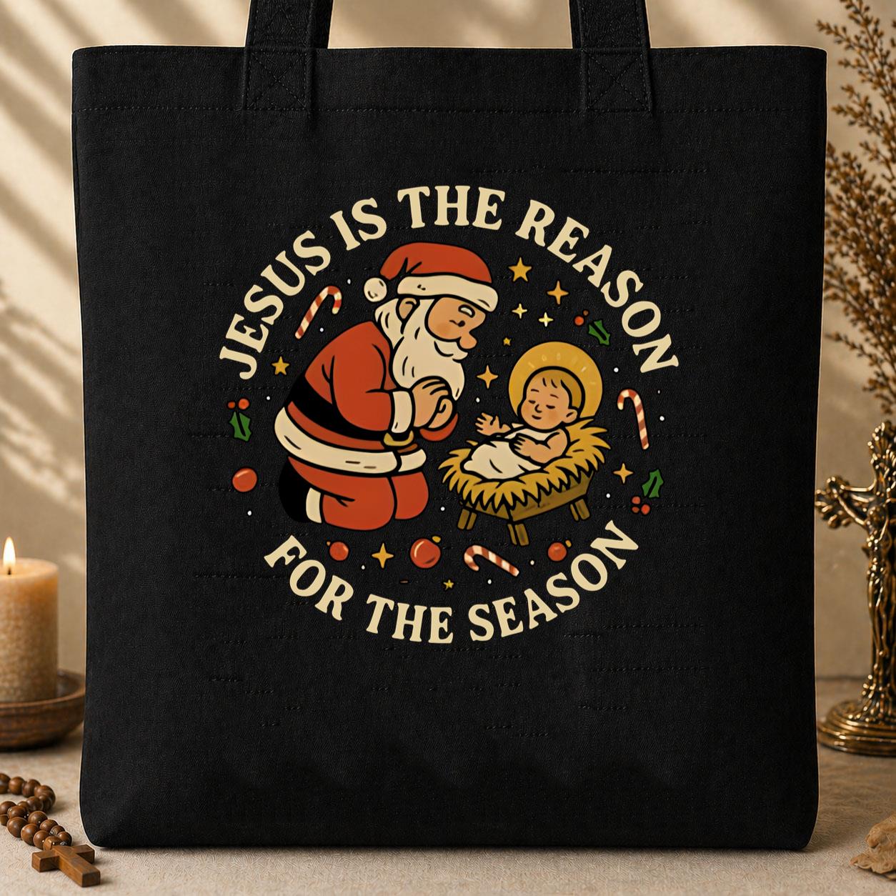 Jesus Is The Reason For The Season 18 Tote Bag