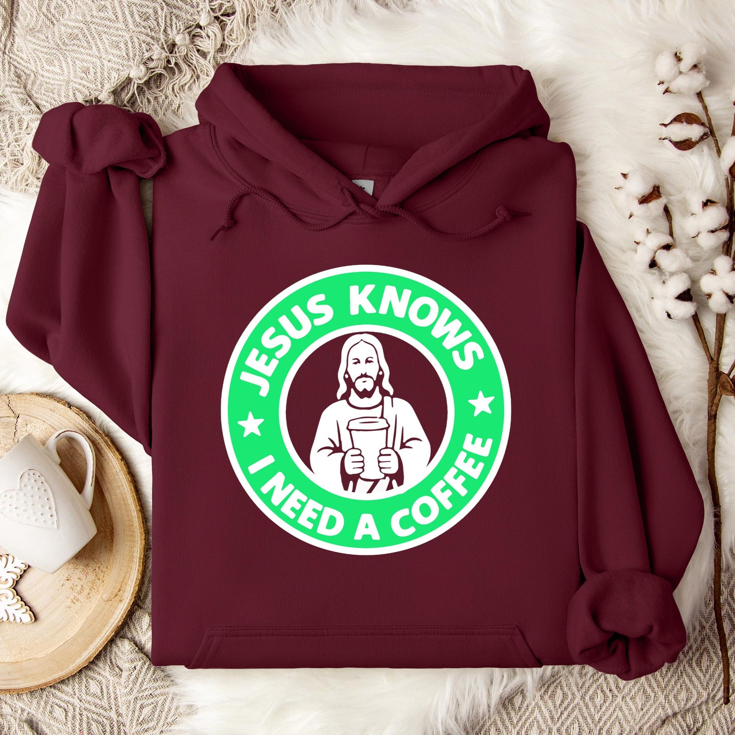 Jesus Knows I Need A Coffee Hoodie
