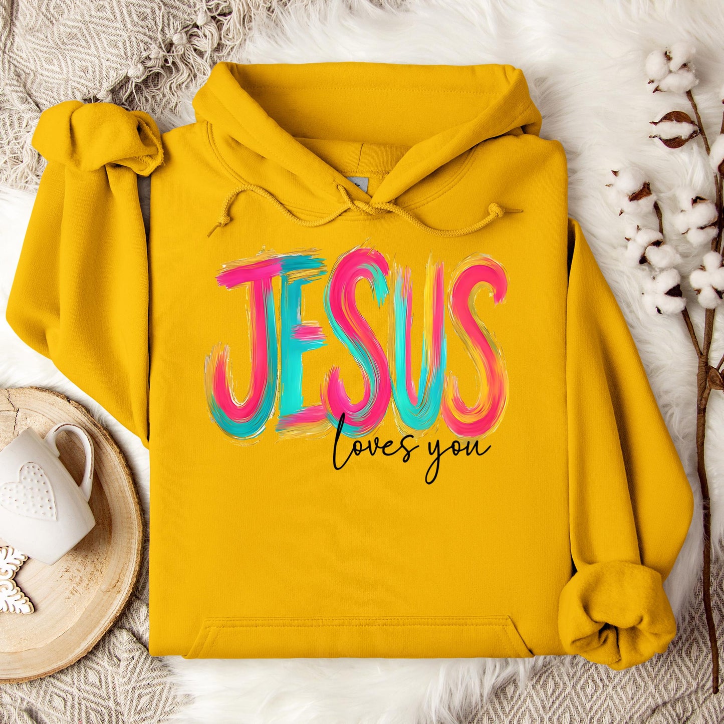 Jesus Loves You 03 Hoodie