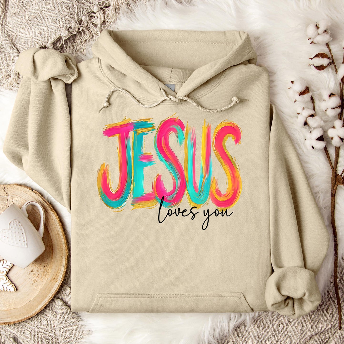 Jesus Loves You 03 Hoodie