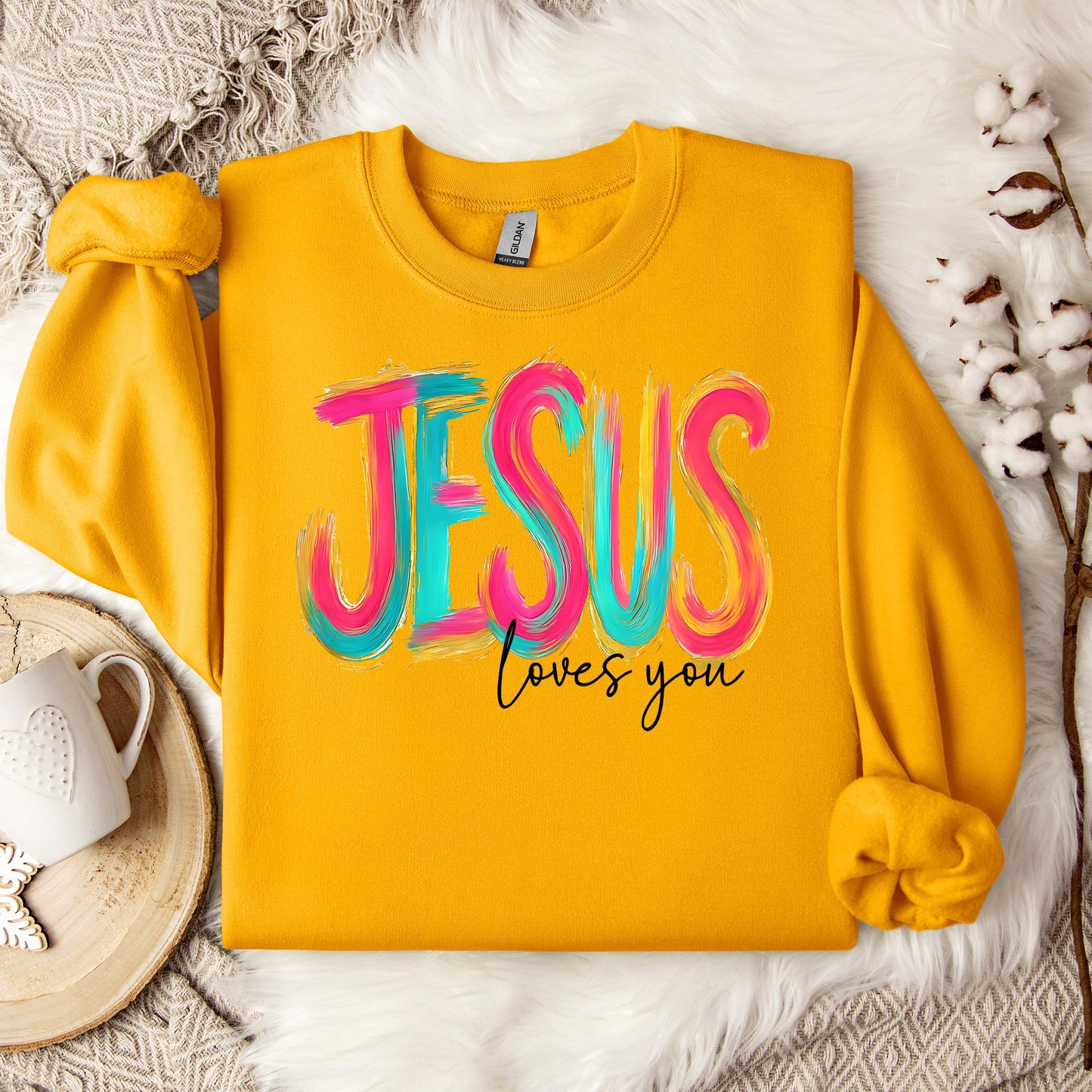Jesus Loves You 03 Sweatshirt