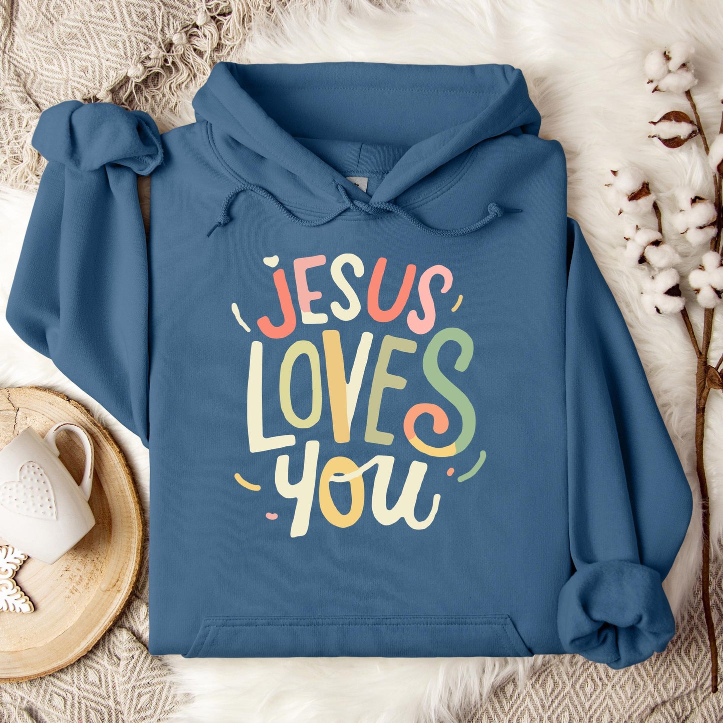 Jesus Loves You 04 Hoodie