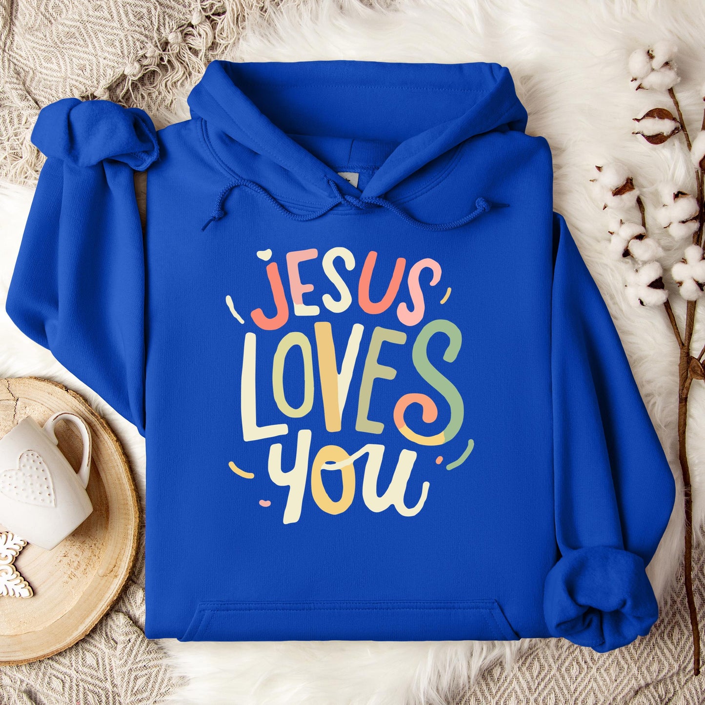 Jesus Loves You 04 Hoodie