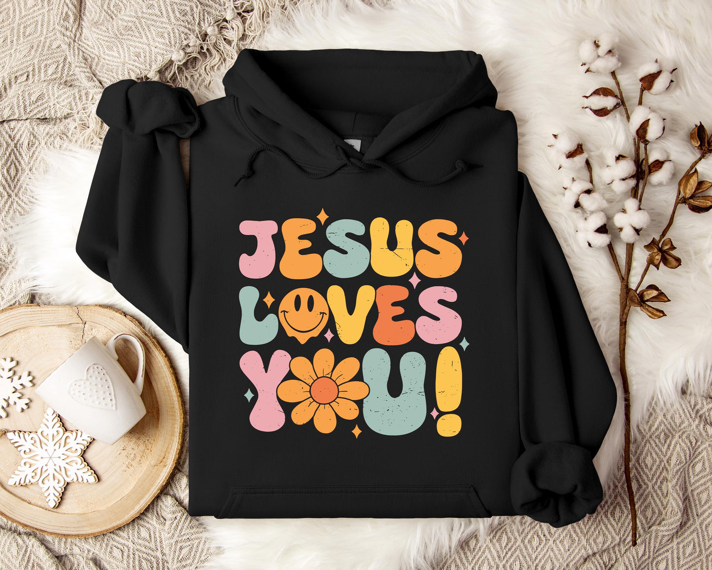 Jesus Loves You Hoodie