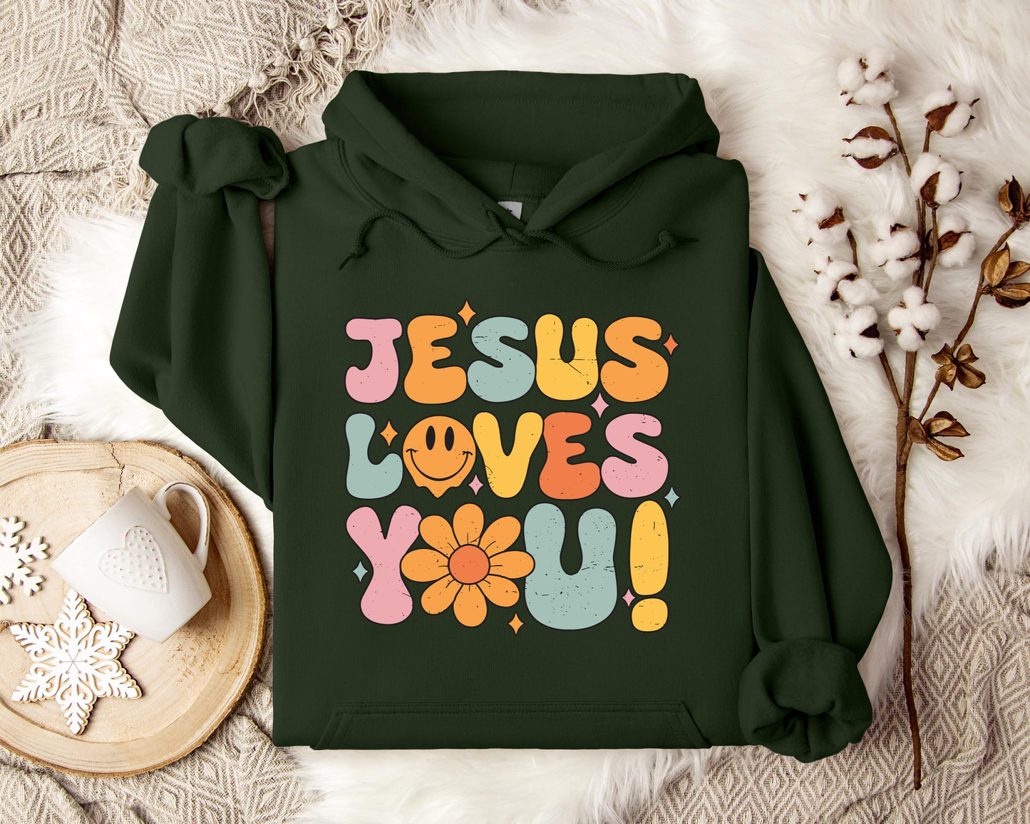 Jesus Loves You Hoodie