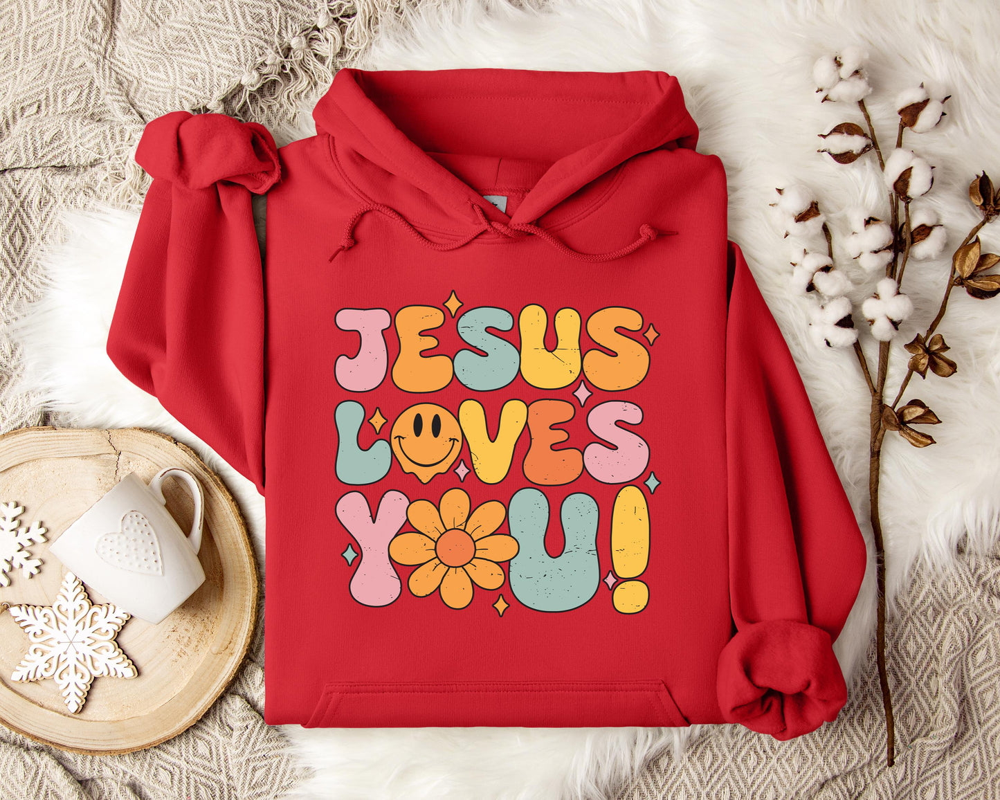 Jesus Loves You Hoodie