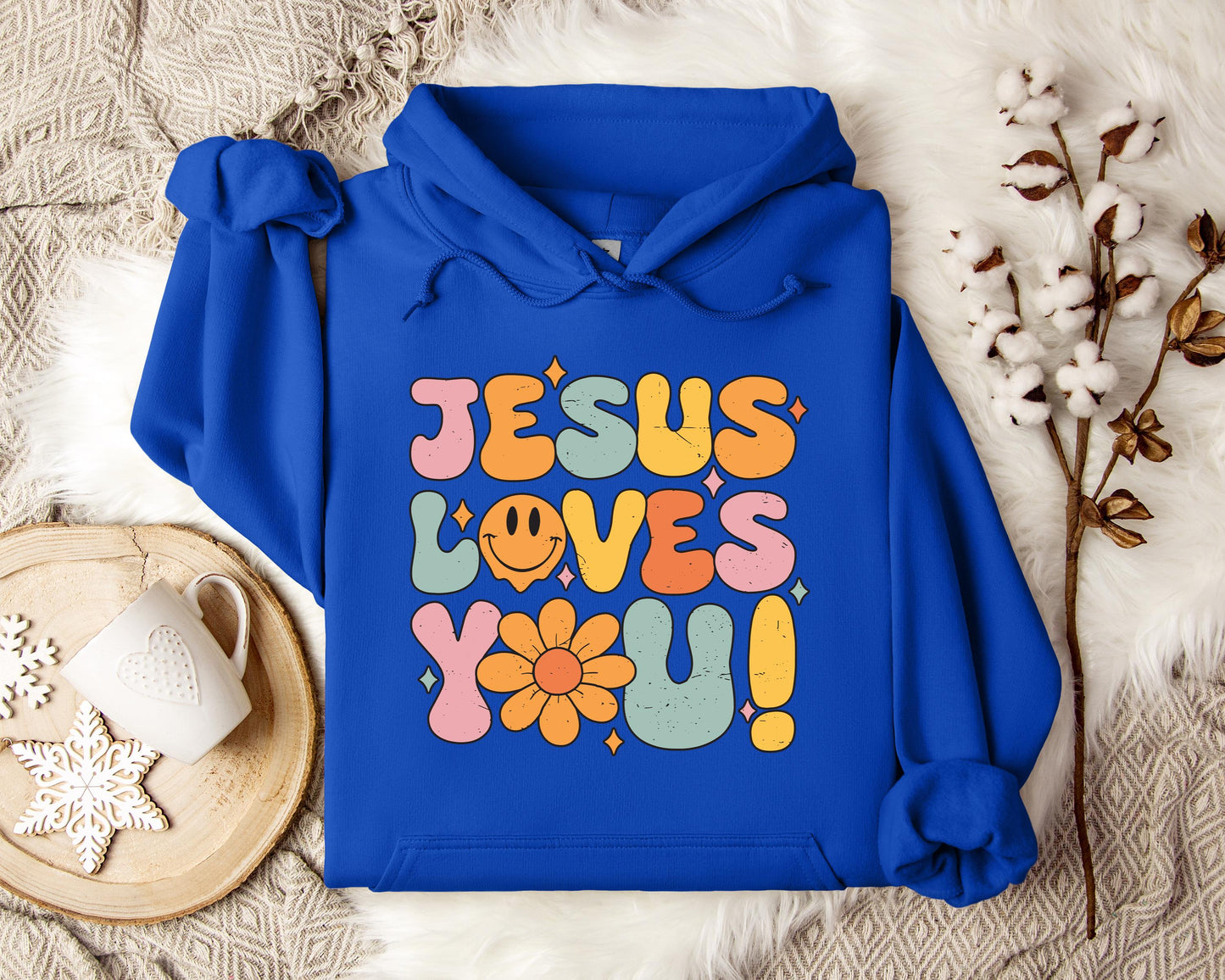 Jesus Loves You Hoodie