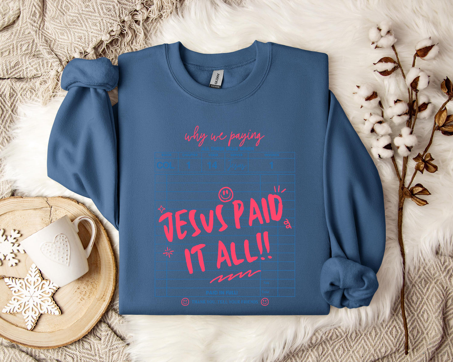 Jesus Paid It All 01 Sweatshirt