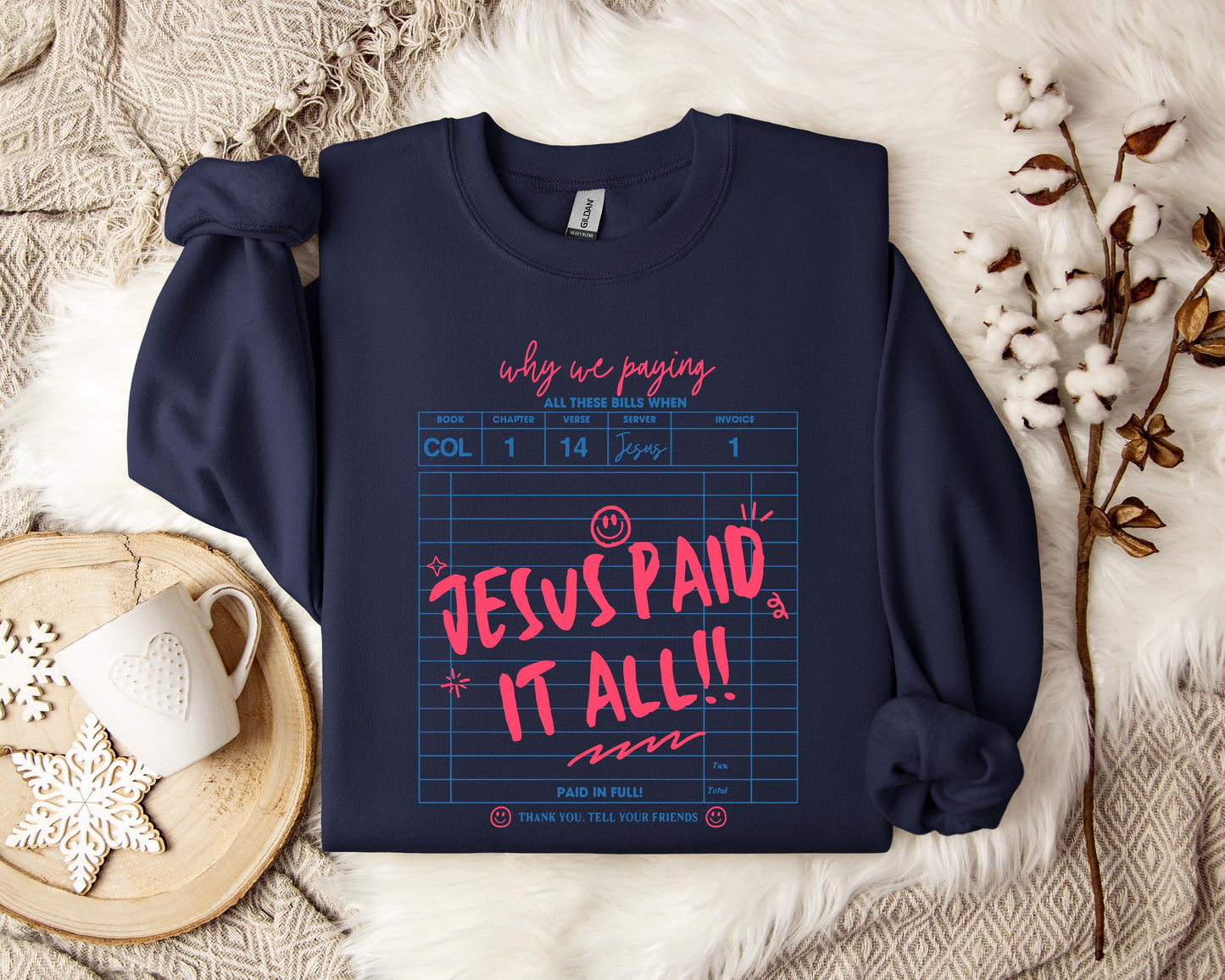 Jesus Paid It All 01 Sweatshirt