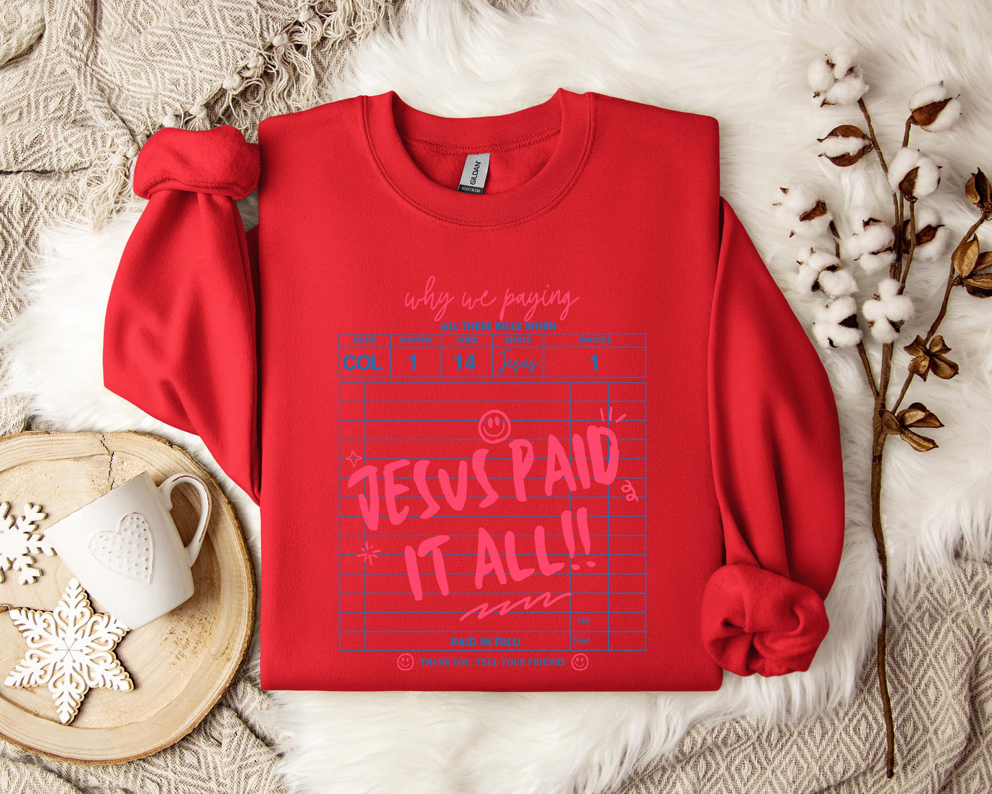 Jesus Paid It All 01 Sweatshirt