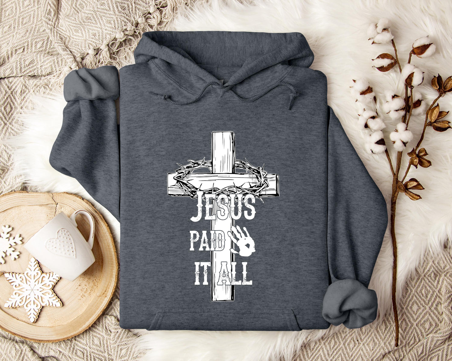 Jesus Paid It All Hoodie