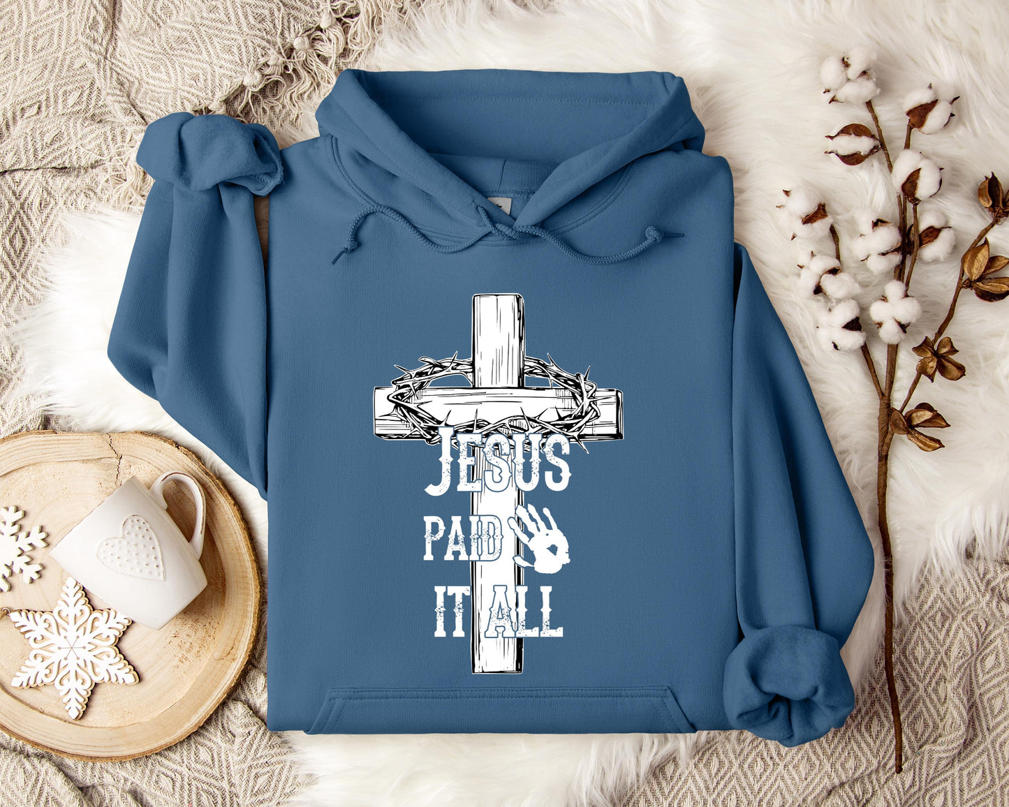 Jesus Paid It All Hoodie