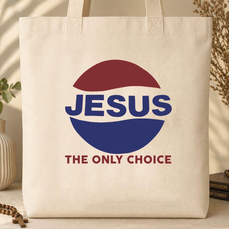 Jesus The Only Choice Tote Bag