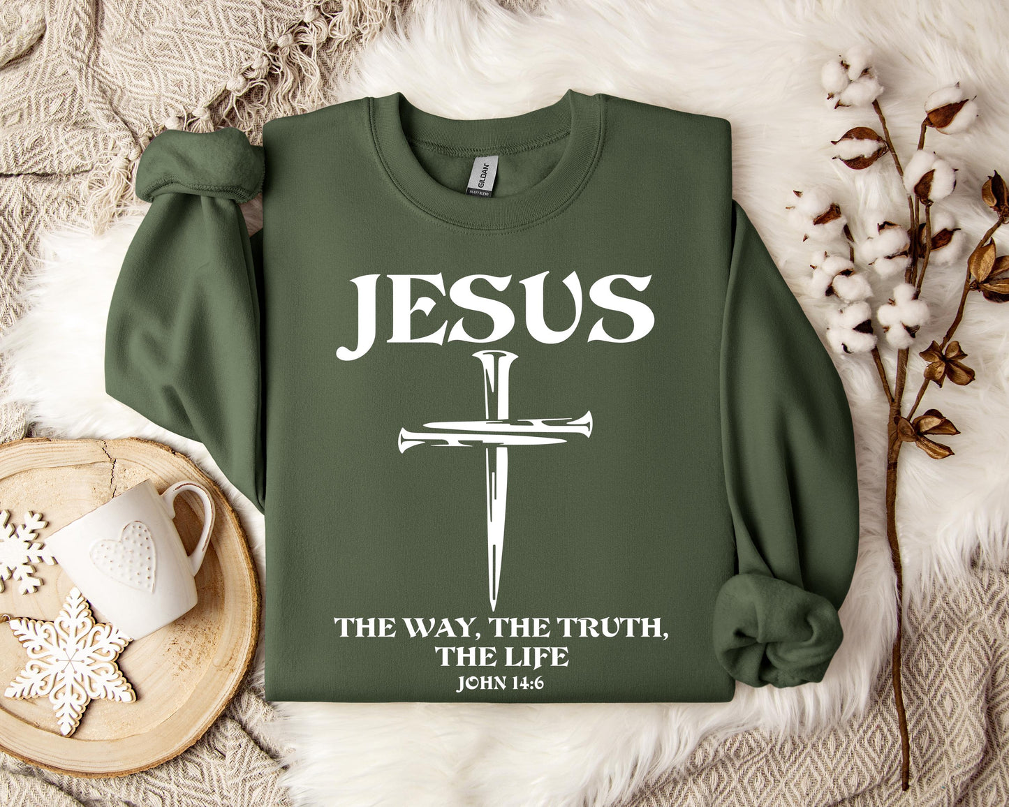 Jesus The Way The Truth The Life John 146 2 Sweatshirt