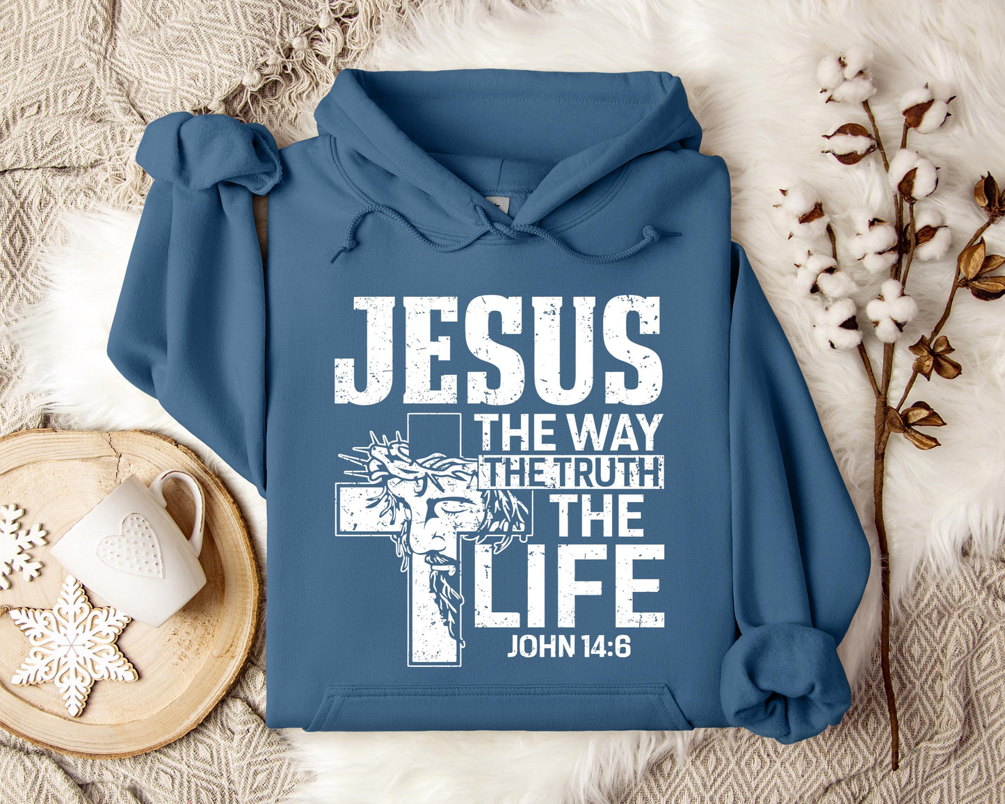 Jesus The Way The Truth The Life John 146 Hoodie