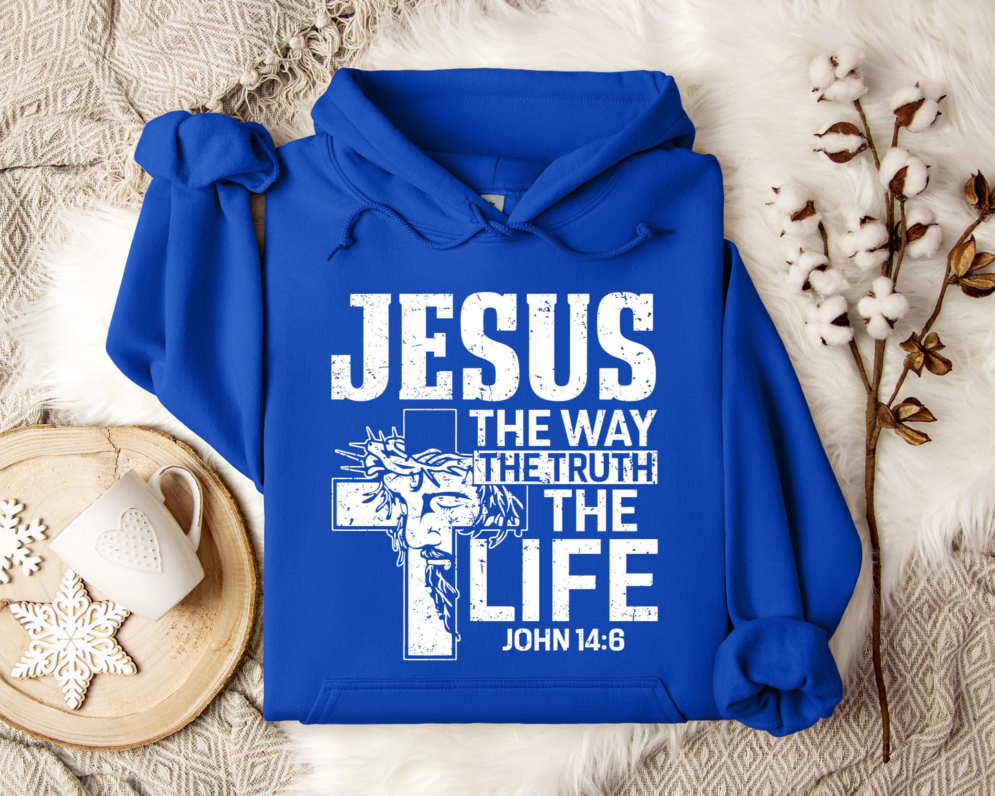 Jesus The Way The Truth The Life John 146 Hoodie