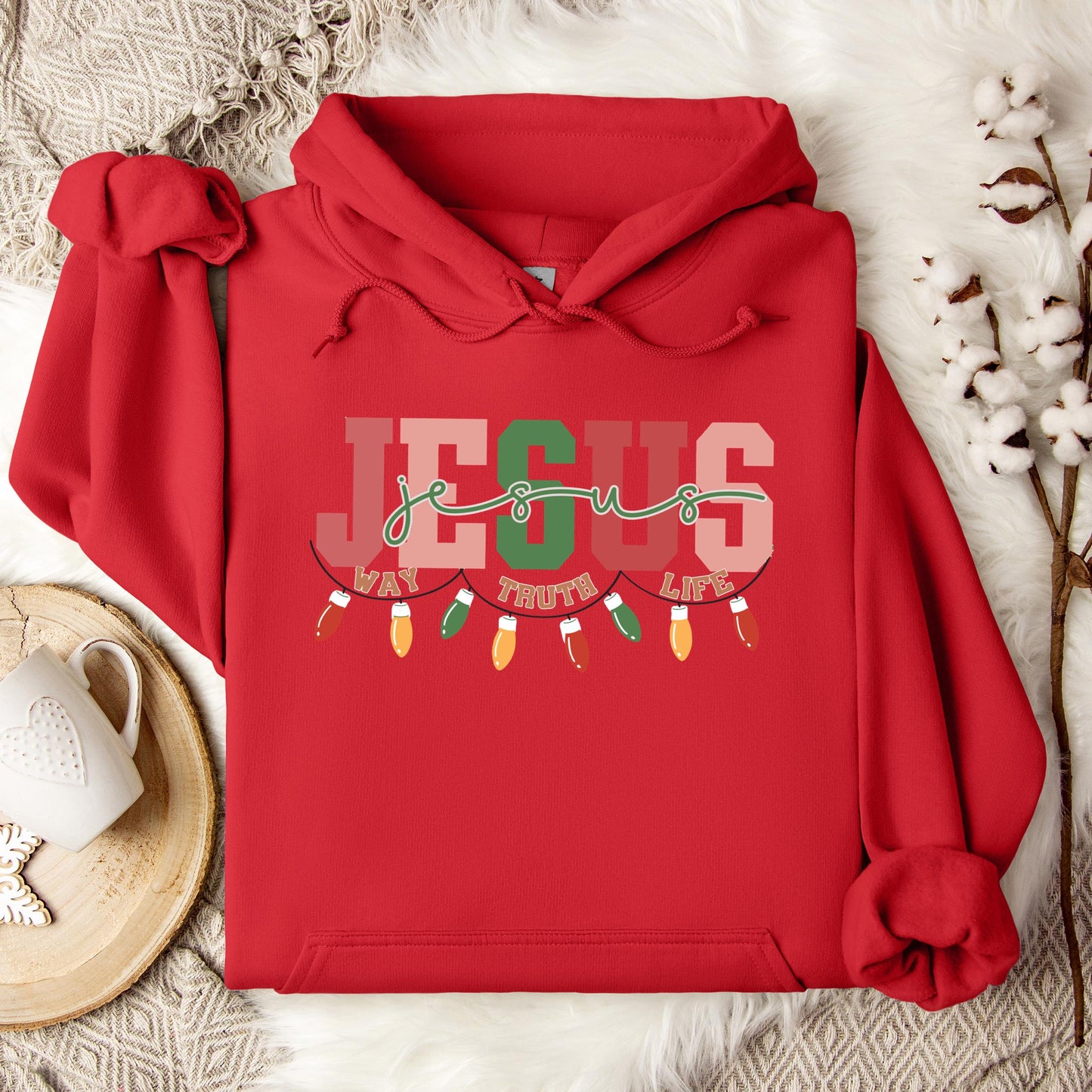 Jesus Way Truth Life Christmas Hoodie