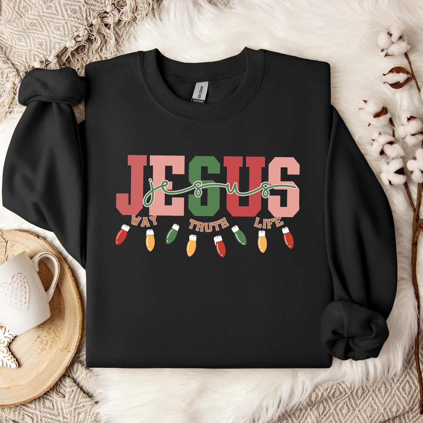 Jesus Way Truth Life Christmas Sweatshirt