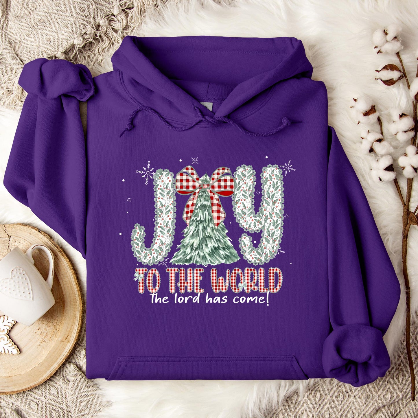 Joy To The World The Lord Has Come Hoodie