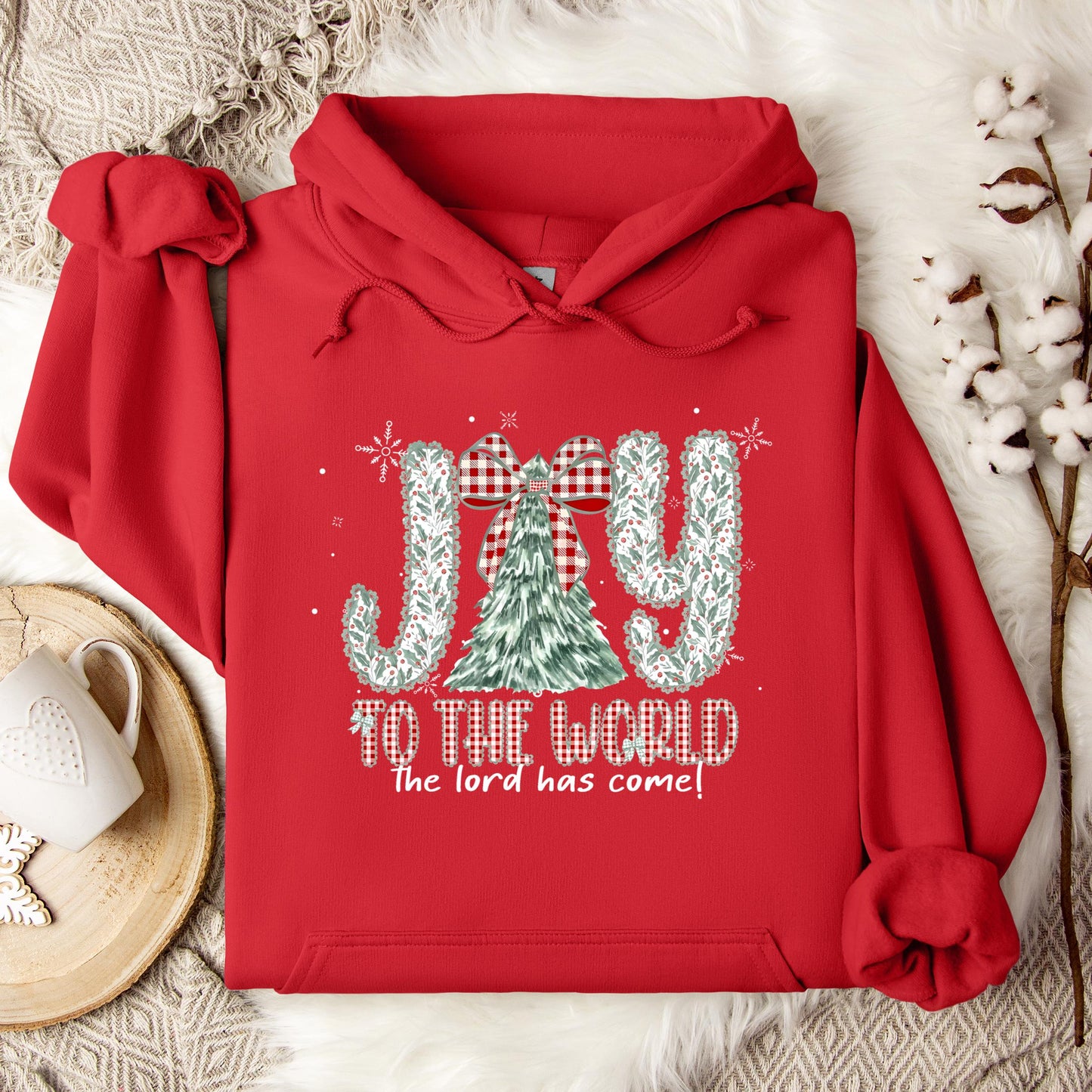 Joy To The World The Lord Has Come Hoodie