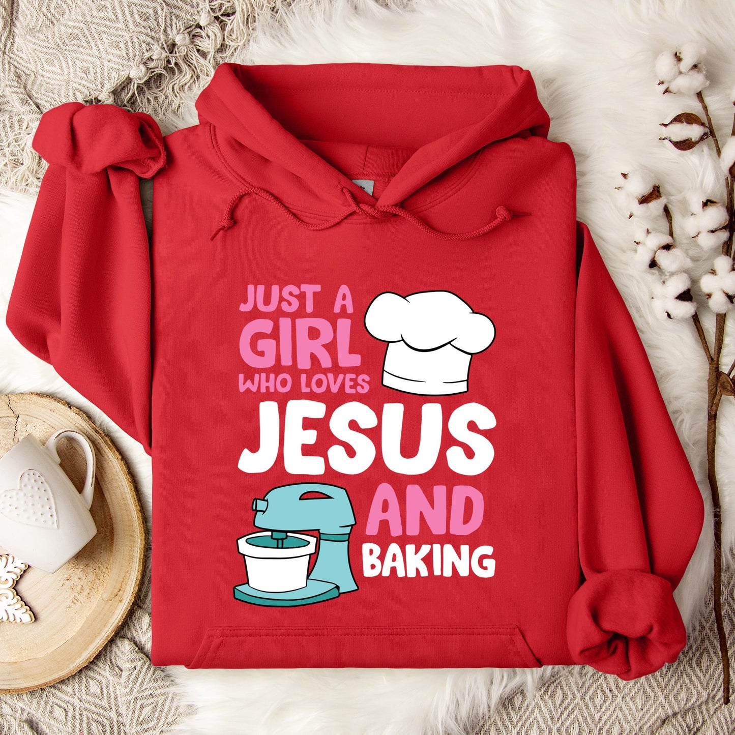 Just A Girl Who Loves Jesus And Baking 02 Hoodie