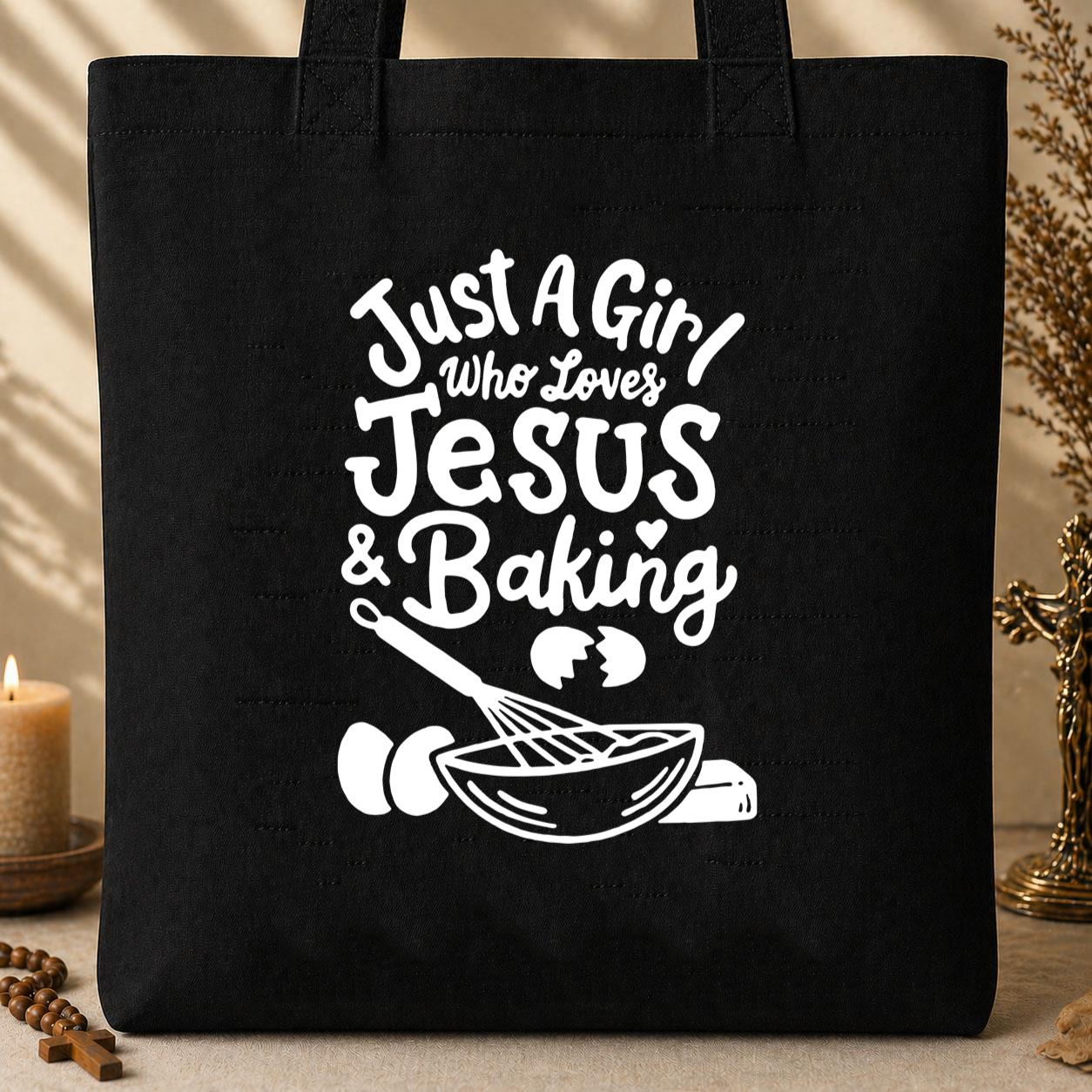 Just A Girl Who Loves Jesus And Baking 04 Tote Bag