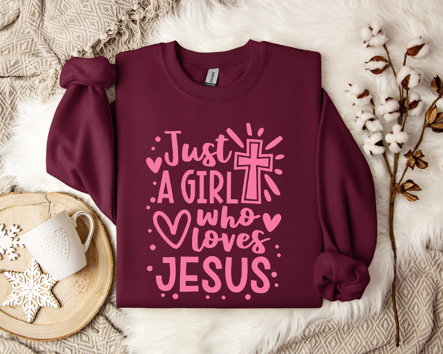 Just A Girl Who loves Jesus Sweatshirt
