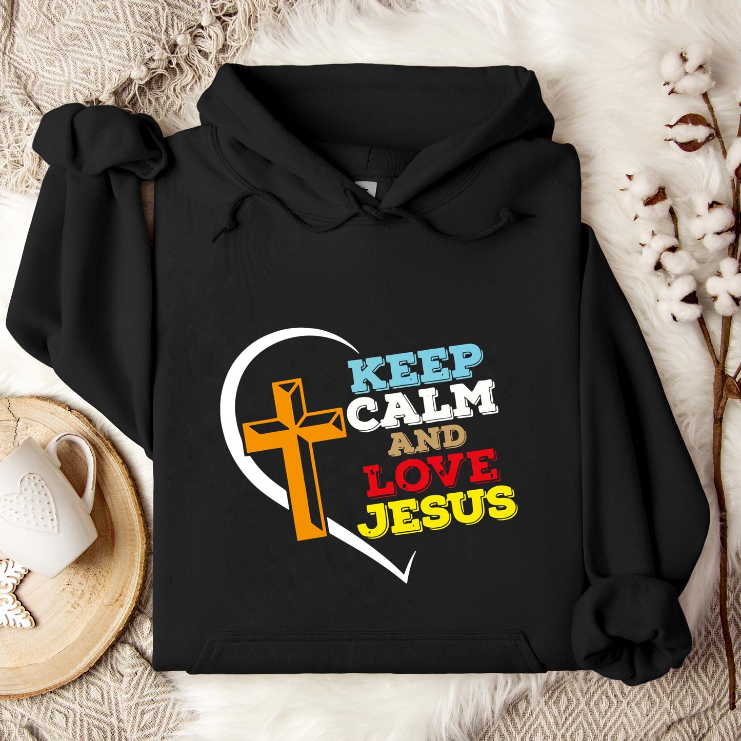 Keep Calm And Love Jesus Hoodie