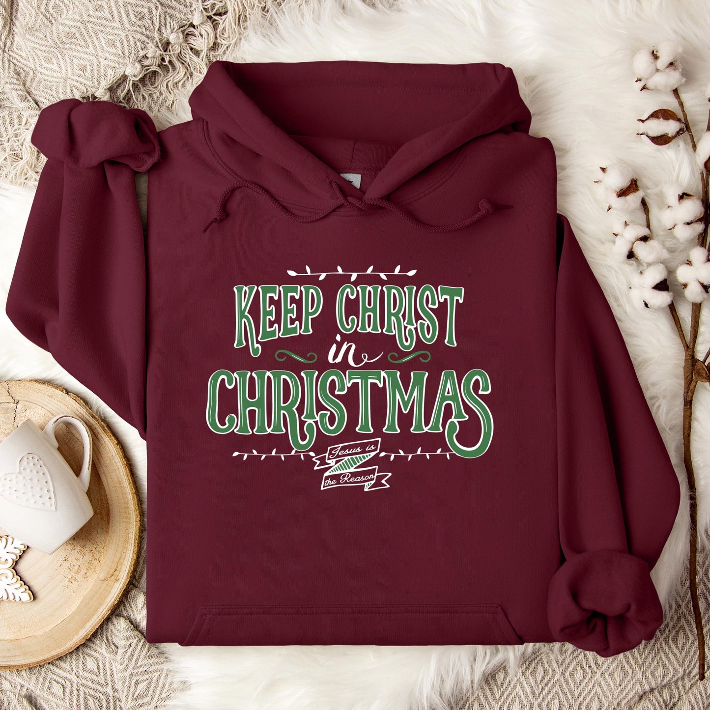 Keep Christ In Christmas Hoodie