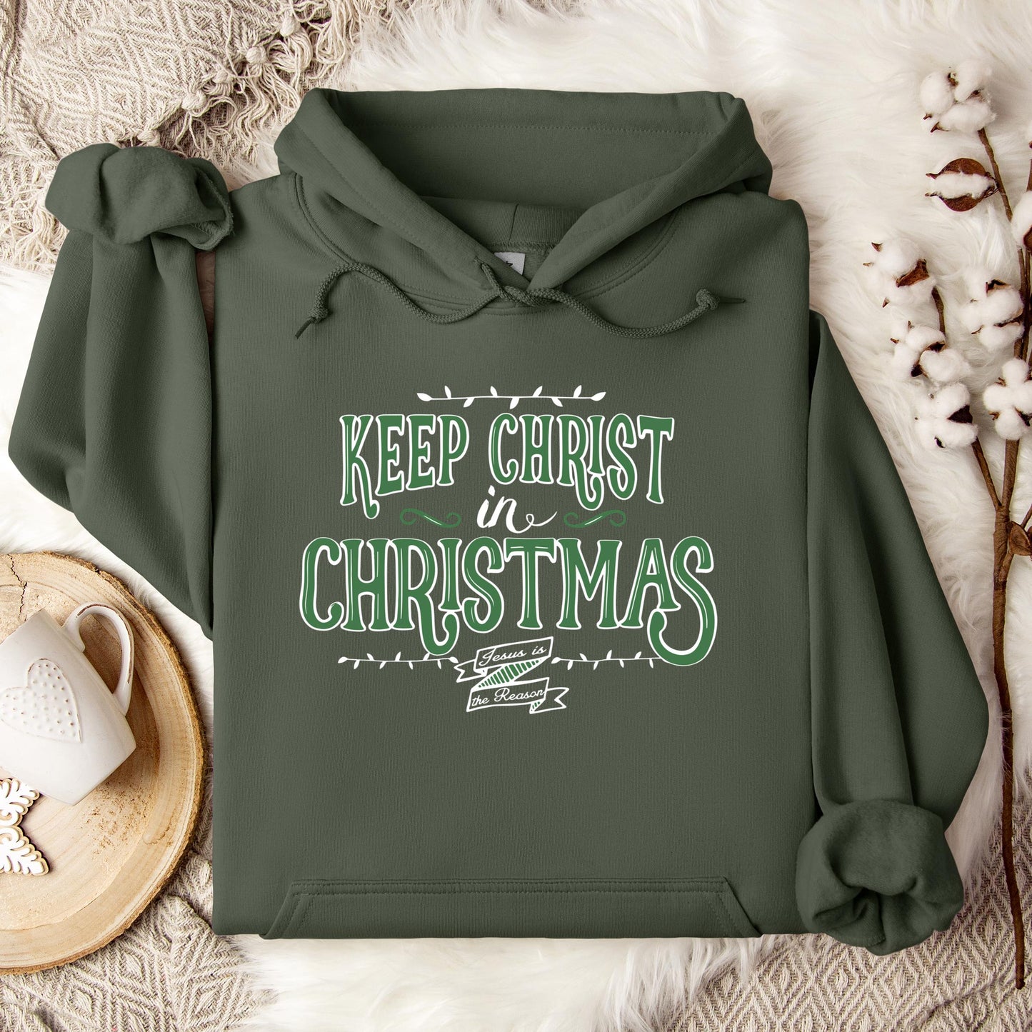 Keep Christ In Christmas Hoodie