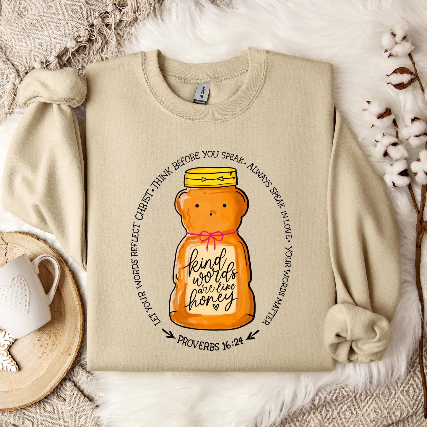 Kind Words Are Like Honey Sweatshirt