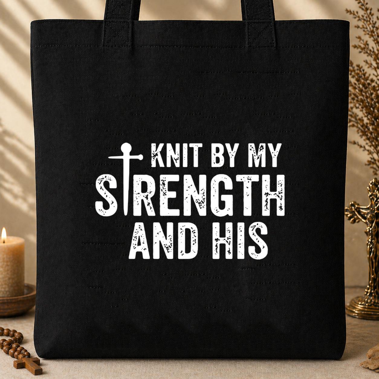 Knit By My Strength And His Tote Bag