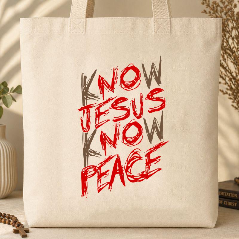 Know Jesus Know Peace 02 Tote Bag