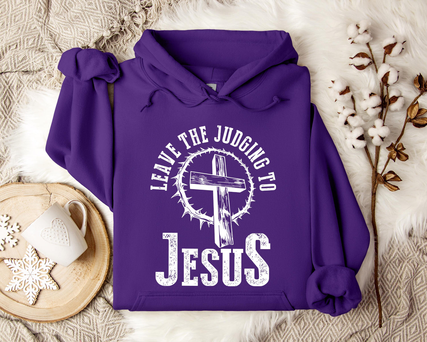 Leave The Judging To Jesus Hoodie