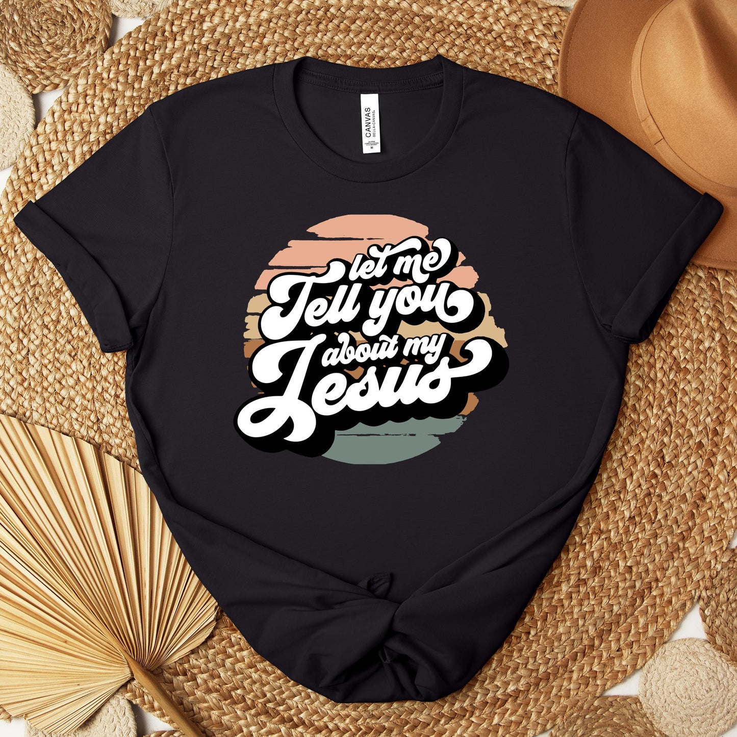 Let Me Tell You About My Jesus Premium T-shirt