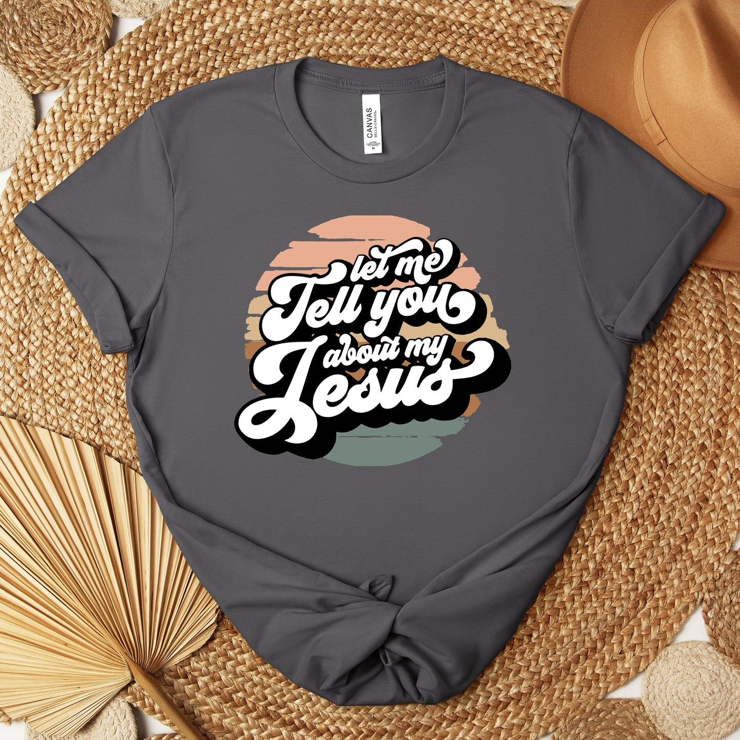Let Me Tell You About My Jesus Premium T-shirt