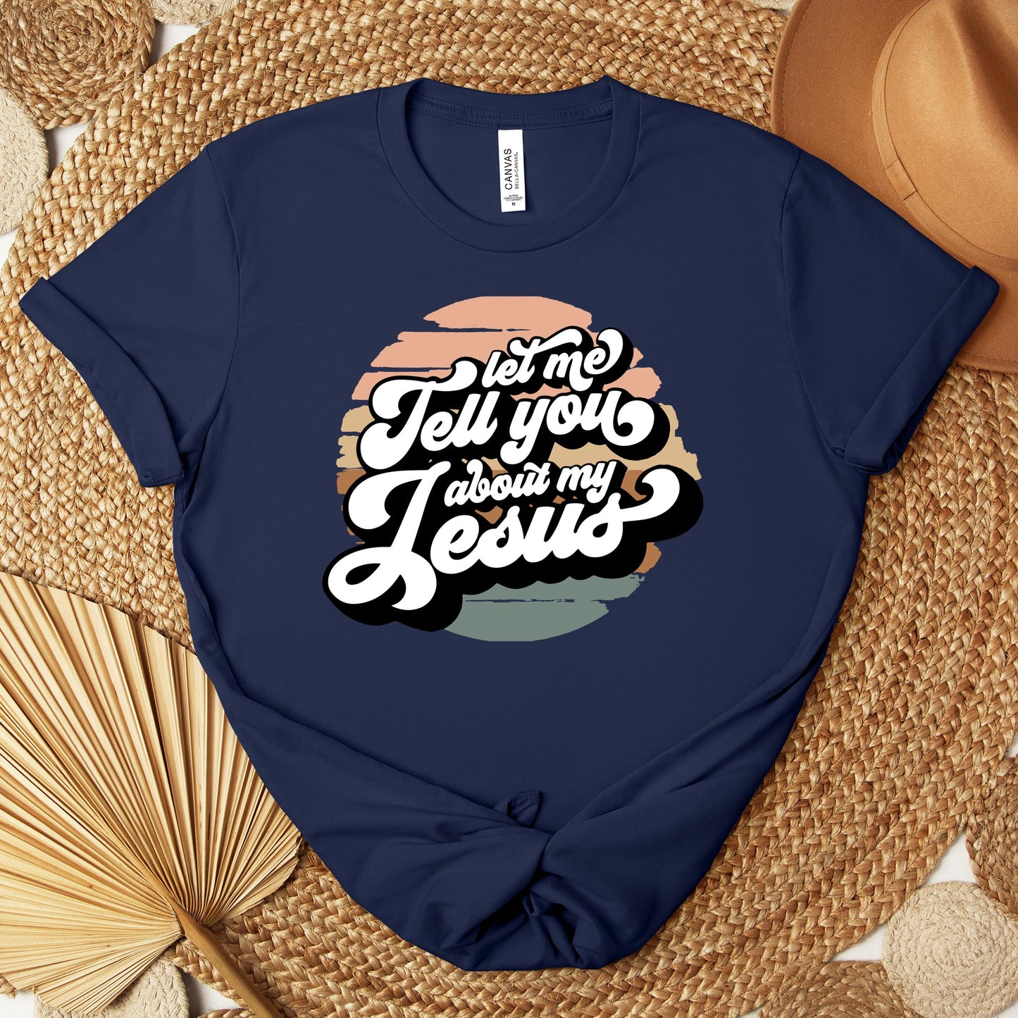 Let Me Tell You About My Jesus Premium T-shirt