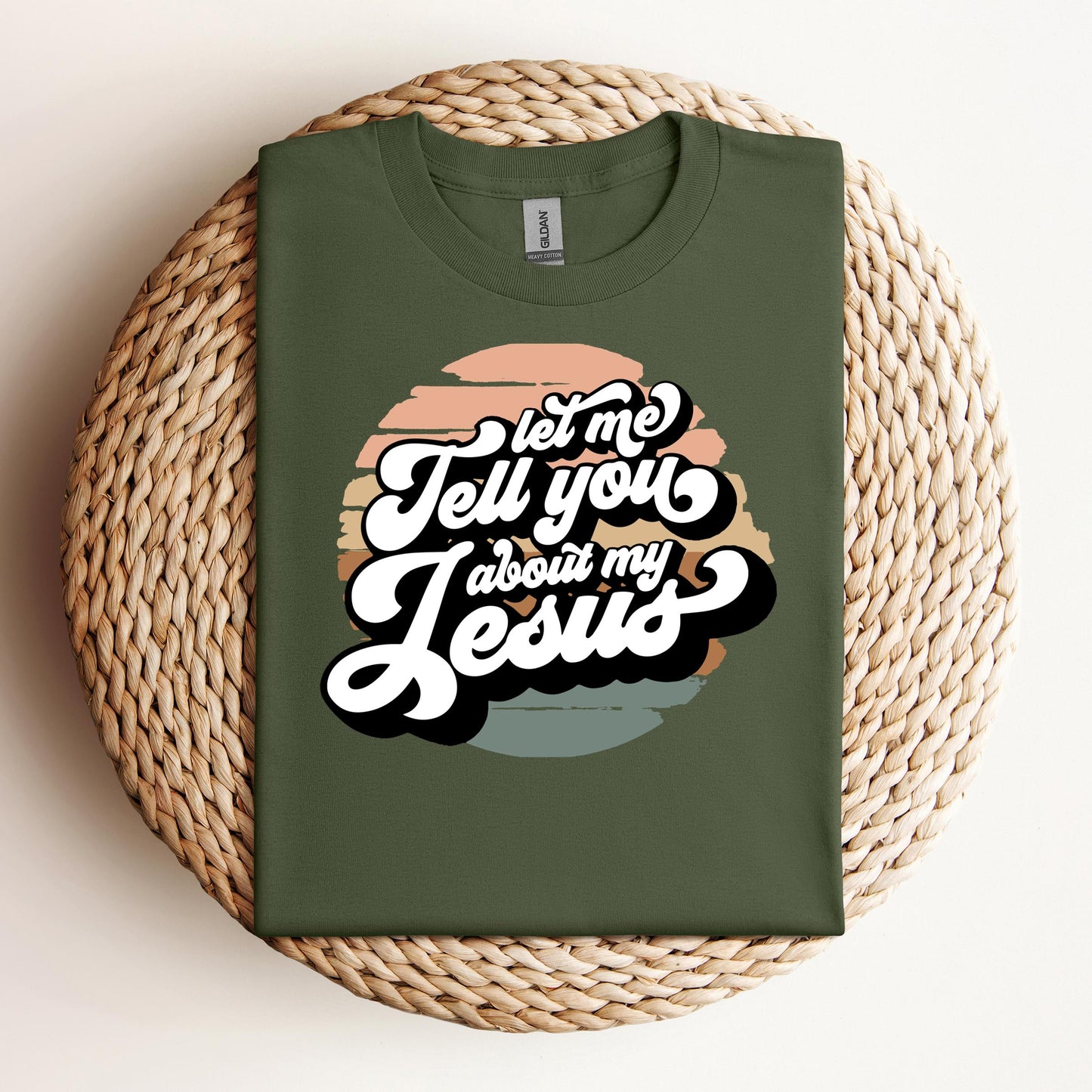 Let Me Tell You About My Jesus