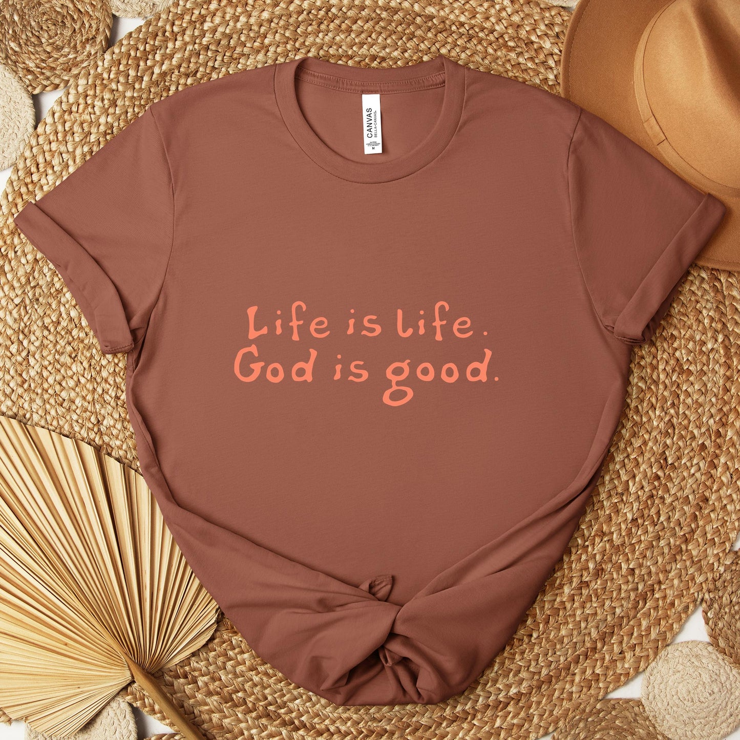 Life Is Life God Is Good Premium T-shirt