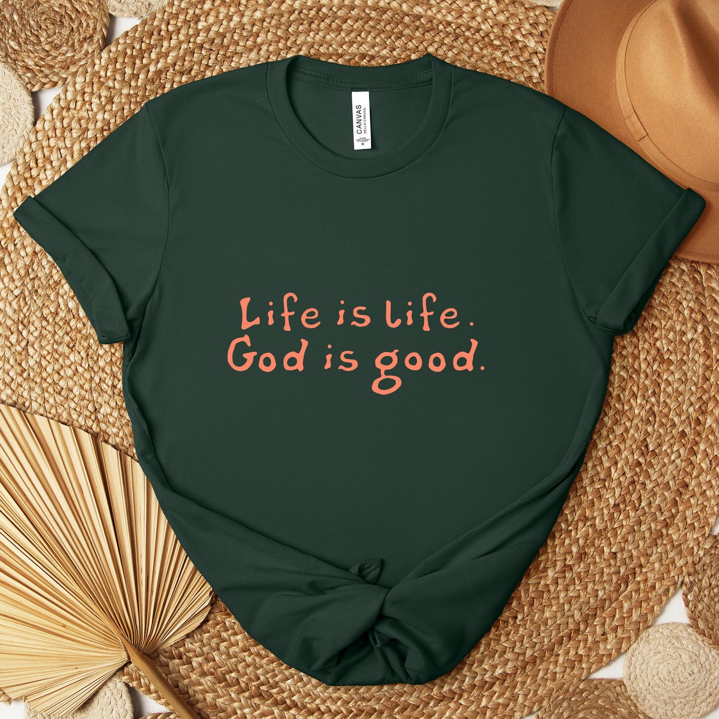 Life Is Life God Is Good Premium T-shirt
