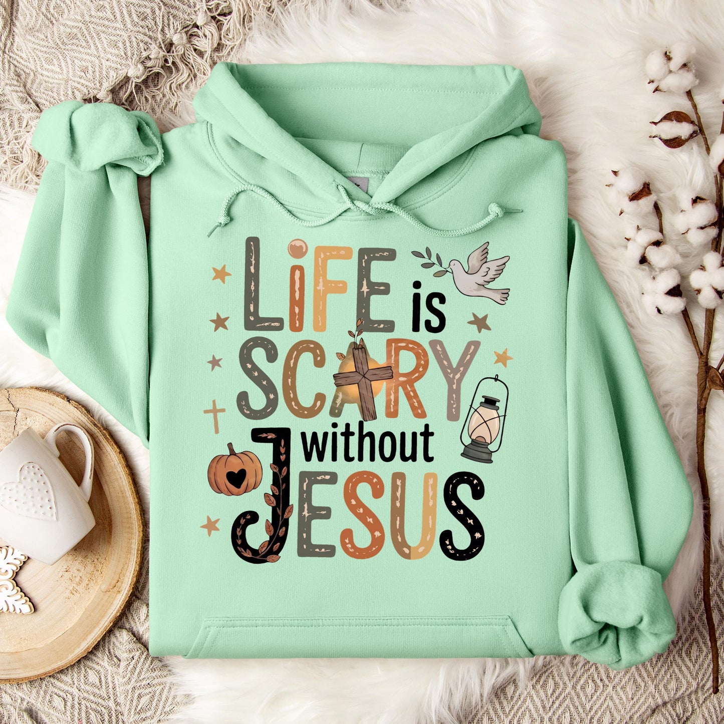 Life Is Scary Without Jesus 02 Hoodie