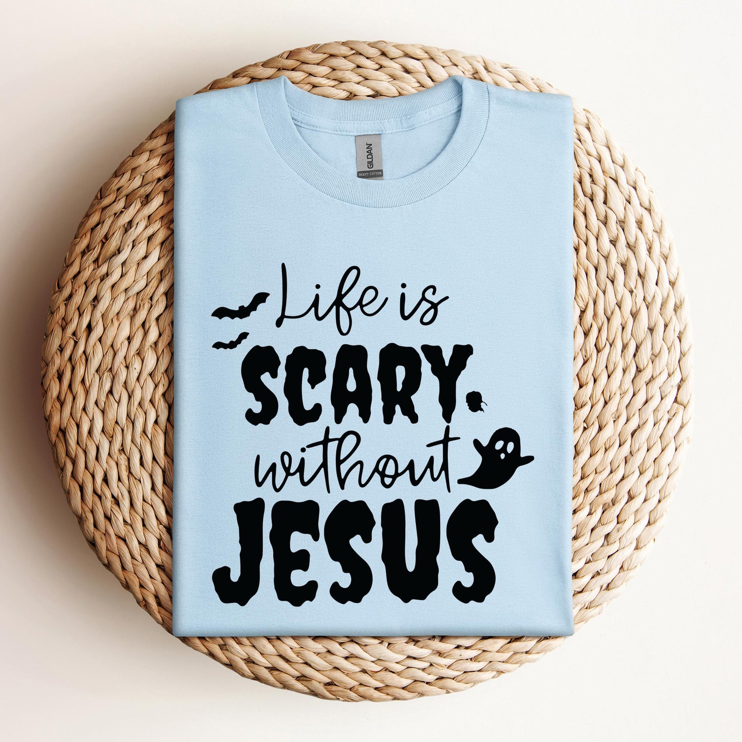 Life Is Scary Without Jesus