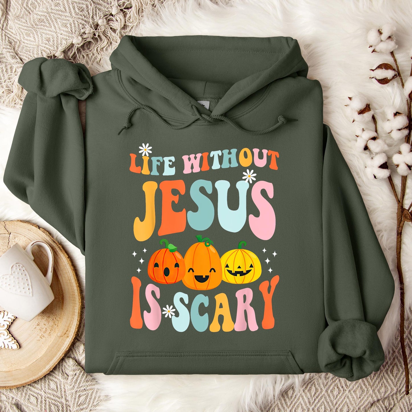 Life Without Jesus Is Scary 03 Hoodie