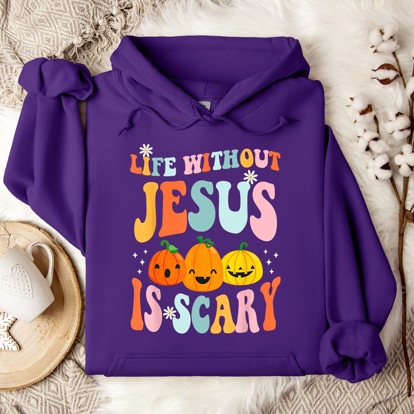 Life Without Jesus Is Scary 03 Hoodie
