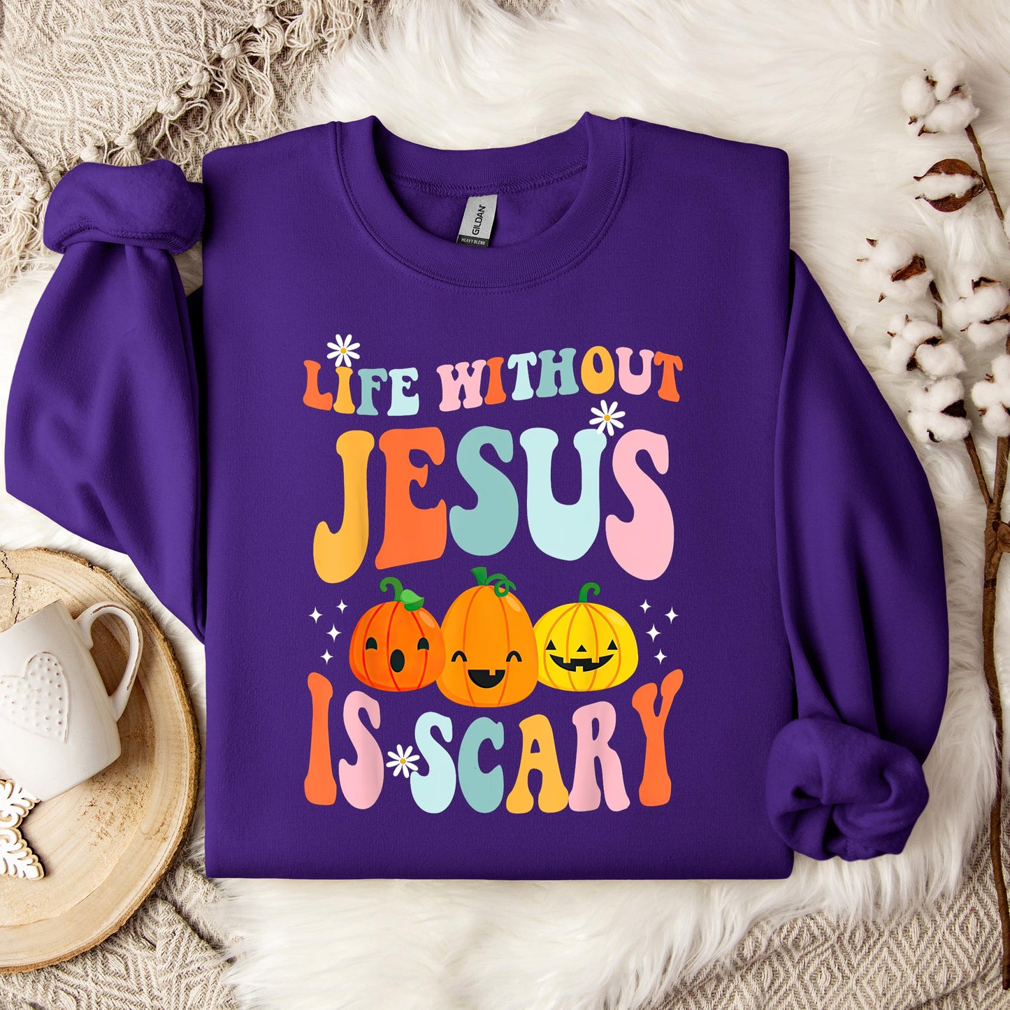 Life Without Jesus Is Scary 03 Sweatshirt