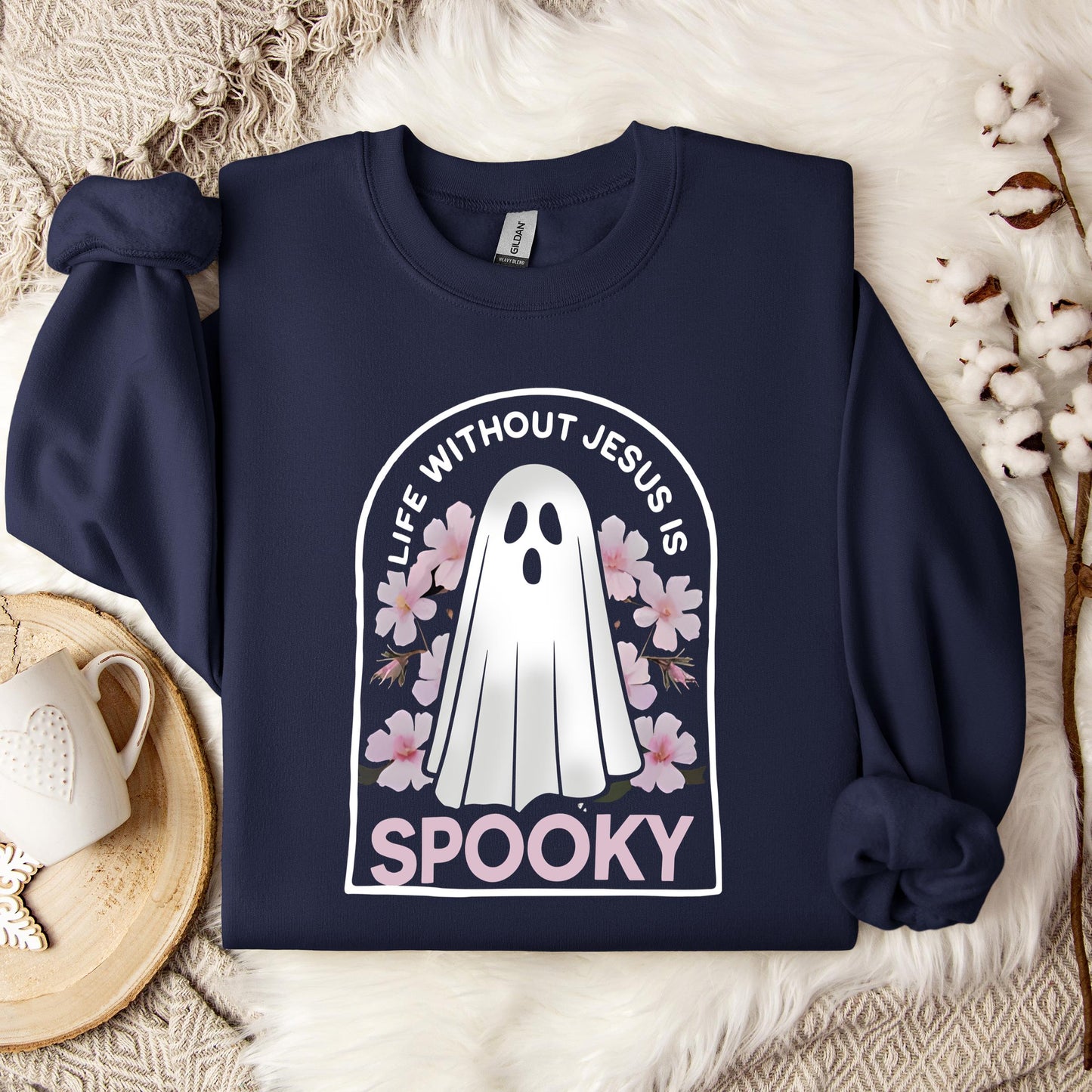 Life Without Jesus Is Spooky 01 Sweatshirt