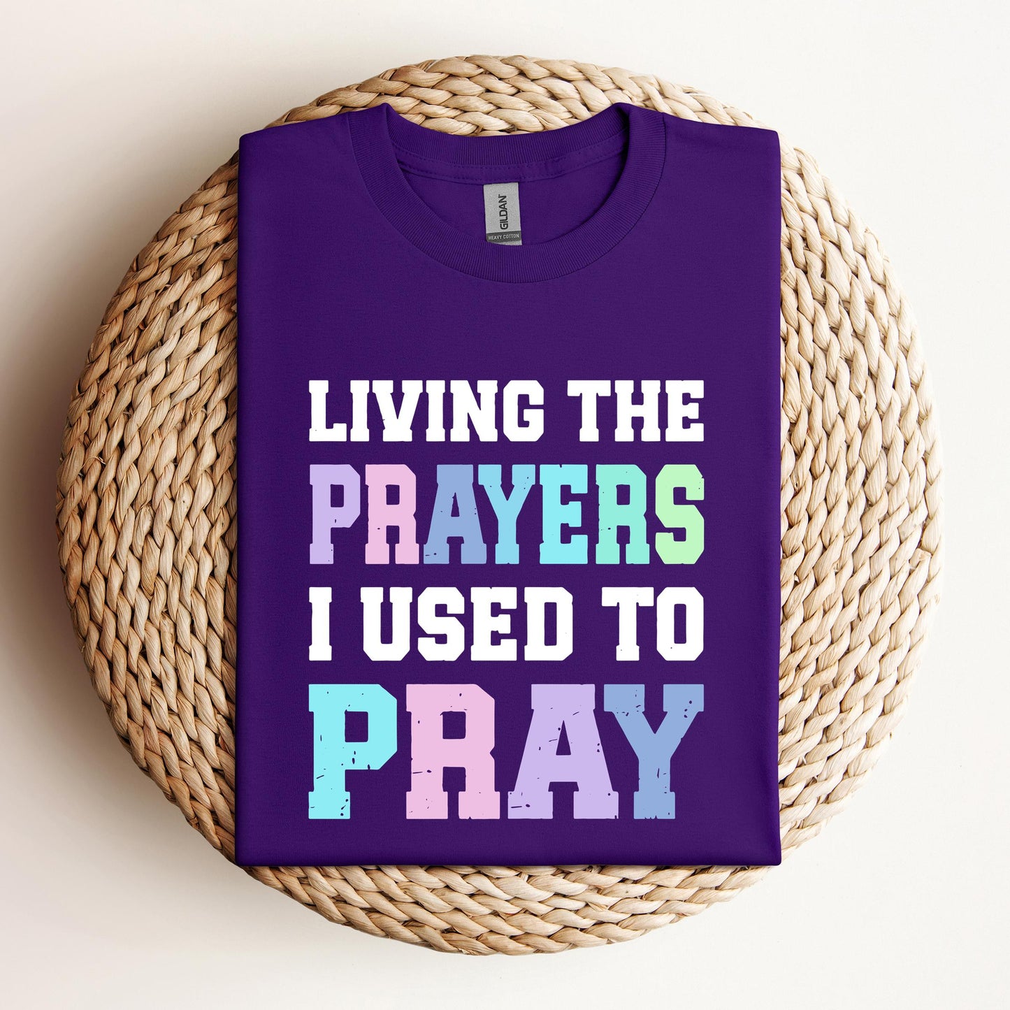 Living The Prayers I Used To Pray